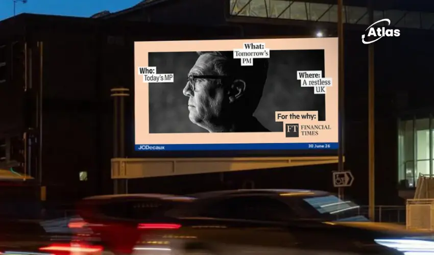 Financial Times Turns Political Speculation Into Tactical OOH
