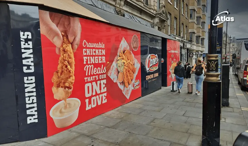 Retail Hoarding Advertising: Raising Cane’s London Launch Case Study