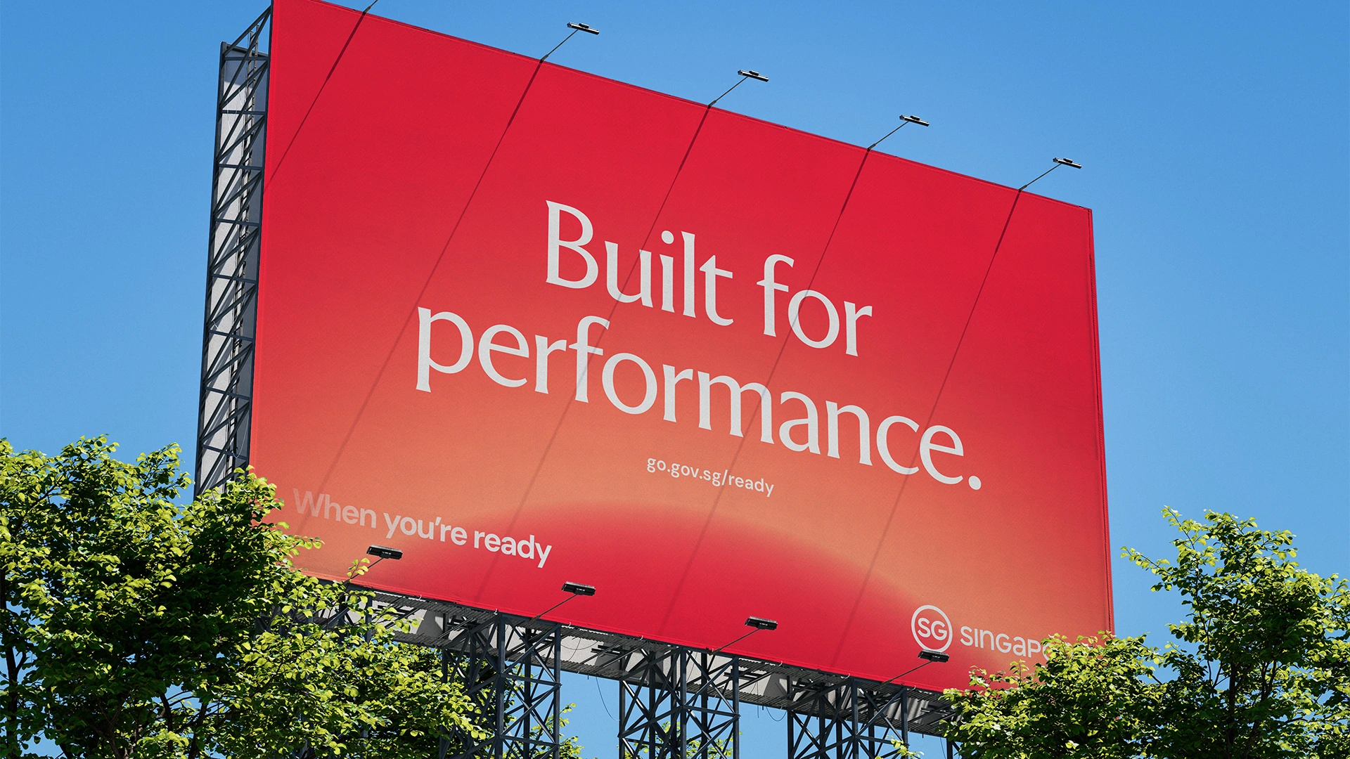 Large Brand Singapore billboard reading Built for performance as part of the When You’re Ready campaign.