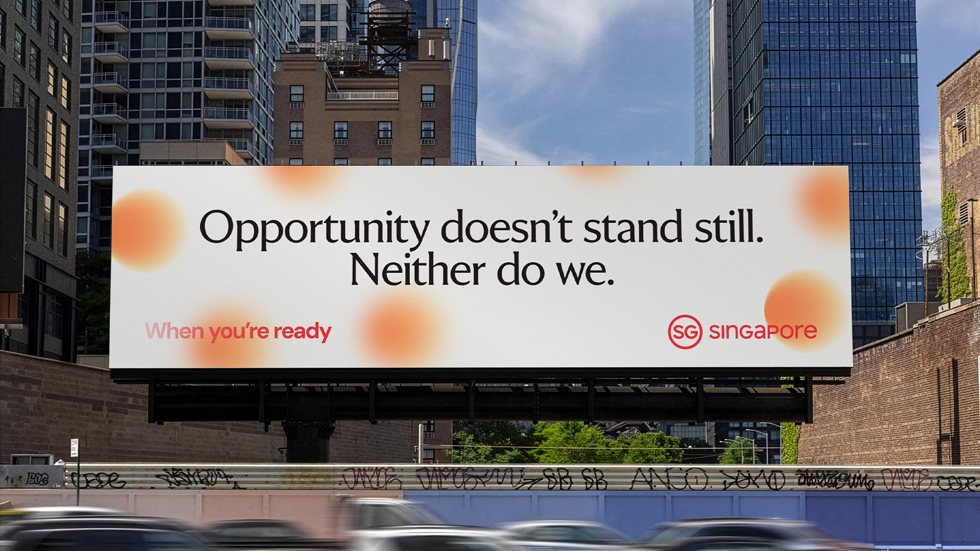 Brand Singapore billboard reading Opportunity doesn’t stand still. Neither do we.